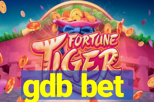 gdb bet